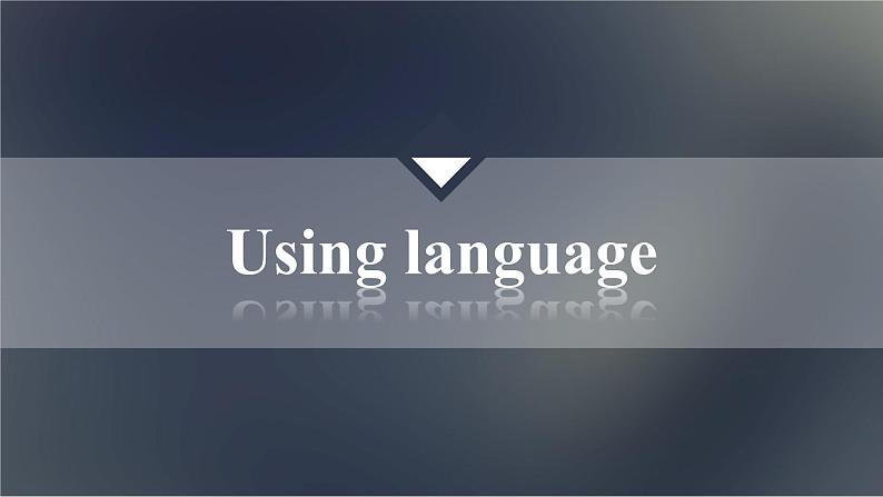 高中外研英语必修二册 Unit 1 Using language PPT课件第2页