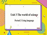 高中外研英语必修三册 Unit3 Using language PPT课件
