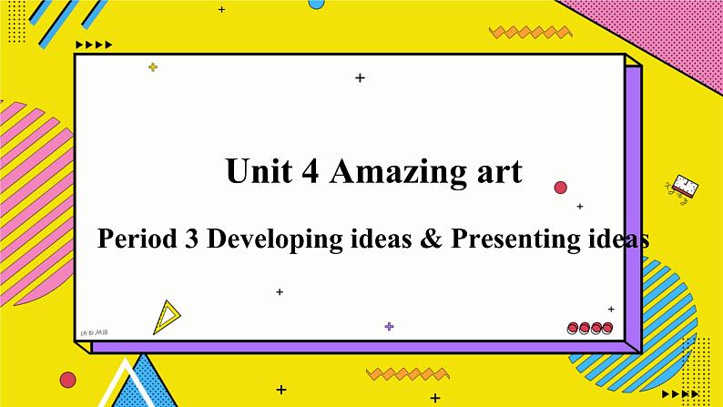 高中外研英语必修三册 Unit4 Developing ideas & Presenting ideas PPT课件01