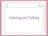 高中RJ英语必修第三册 Unit 3 ④ Listening and Talking  PPT课件