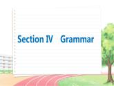 北師大版高中英語必修第三冊 Unit 8  Section Ⅳ　Grammar  PPT課件