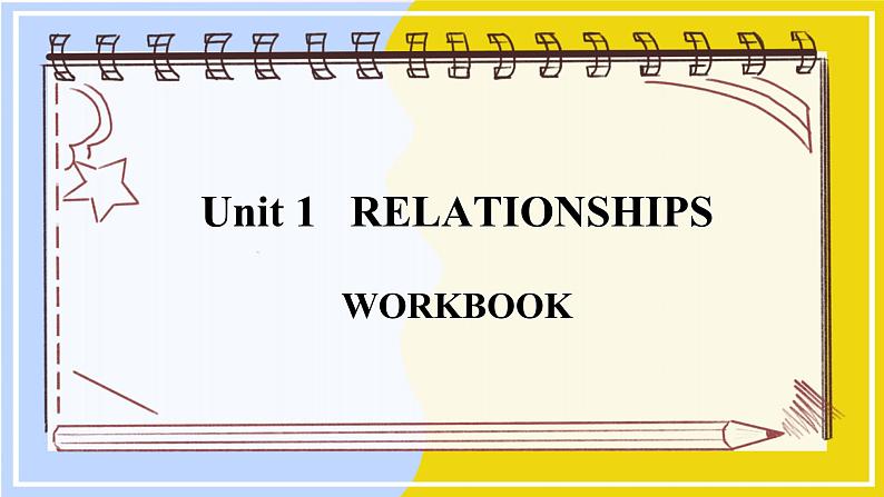 北师大版高中英语选择性必修第一册 Unit 1 Unit1 WORKBOOK PPT课件01