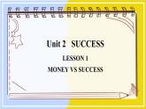 北師大版高中英語(yǔ)選擇性必修第一冊(cè) Unit 2 sectionⅡ  Lesson 1 MONEY VS SUCCESS PPT課件
