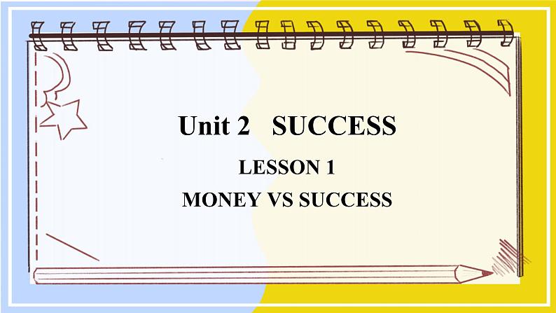 北师大版高中英语选择性必修第一册 Unit 2 sectionⅡ  Lesson 1 MONEY VS SUCCESS PPT课件01