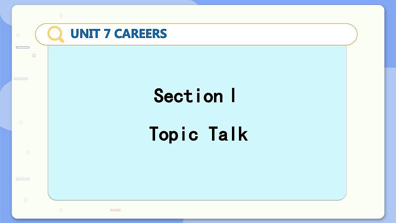 高中BSD英语选择性必修第三册 Unit 7 SectionⅠ  Topic Talk  PPT课件02