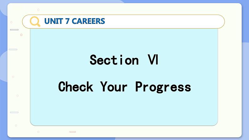 高中BSD英语选择性必修第三册 Unit 7 SectionⅥ  Check Your Progress  PPT课件02
