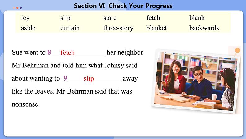 高中BSD英语选择性必修第三册 Unit 8 SectionⅥ  Check Your Progress  PPT课件第6页