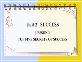 北師大版高中英語(yǔ)選擇性必修第一冊(cè) Unit 2 sectionⅢ  Lesson 2 TOP FIVE SECRETS OF SUCCESS PPT課件