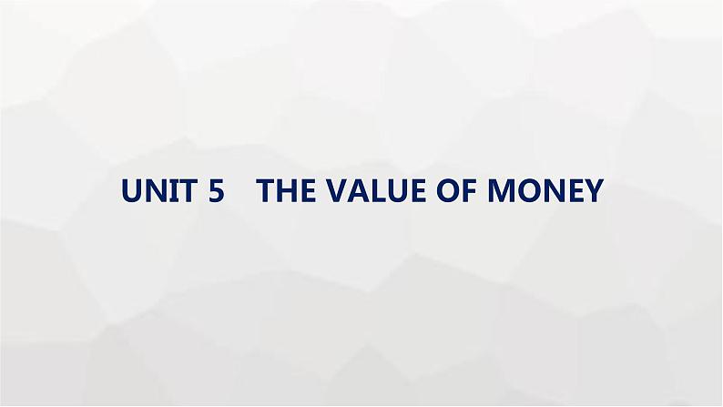 人教版高考英语一轮复习必修第3册UNIT5 THE VALUE OF MONEY课件01