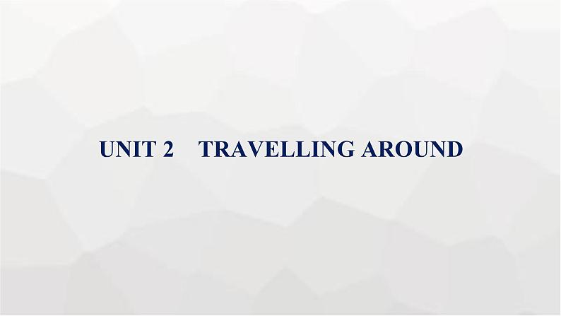 人教版高考英语一轮复习必修第1册UNIT2 TRAVELLING AROUND组合练课件01