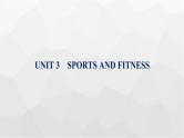 人教版高考英语一轮复习必修第1册UNIT3 SPORTS AND FITNESS组合练课件