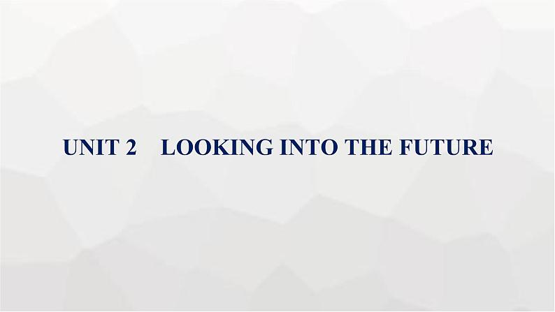 人教版高考英语一轮复习选择性必修第1册UNIT2 LOOKING INTO THE FUTURE组合练课件01