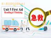 Unit 5 Reading and Thinking 课件-2023-2024学年高中英语同步备课堂（人教版2019）（选择性必修第二册）
