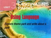 Unit 3 Reading for writing 介绍公园（课件）-2023-2024学年高中英语同步备课堂（人教版2019）（选择性必修第一册）