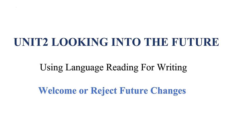 Unit 2 Reading for writing 学案 辩论议论文-2023-2024学年高中英语同步备课堂（人教版2019）（选择性必修第一册）课件PPT第1页