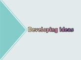 外研版（2019）高中英语必修一Unit1 A new start Developing ideas 课件