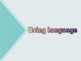 外研版（2019）高中英语必修一Unit1 A new start Using language 课件