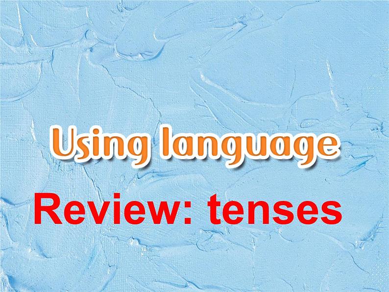 外研版（2019）高中英语必修一Unit3 Family matters Using language 课件03