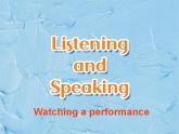 外研版（2019）高中英语必修二 Unit4 Stage and screen Listening and Speaking 课件