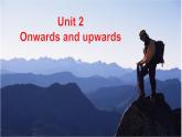 外研版（2019）高中英语选择性必修一 Unit 2 Onwards and upwards Starting out 课件