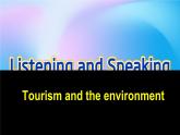 外研版（2019）高中英语选择性必修一 Unit 6 Nurturing nature Listening and Speaking 课件