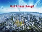 外研版（2019）高中英语选择性必修二 Unit 3 Times change Starting out 课件