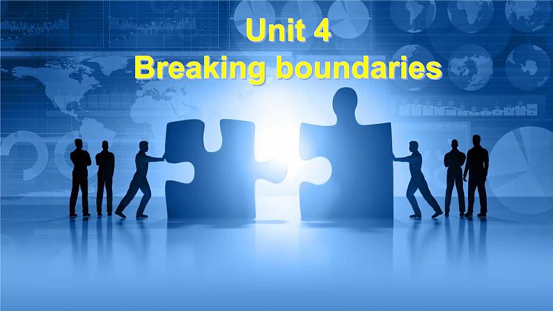 外研版（2019）高中英语选择性必修二 Unit 4 Breaking boundaries  Starting out 课件第2页