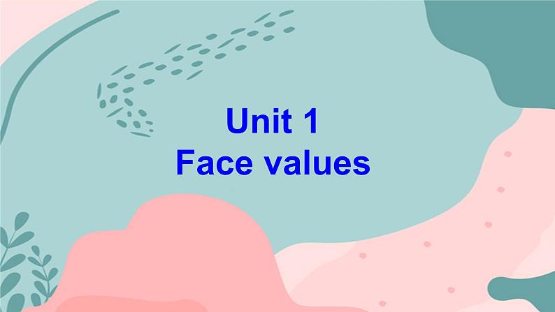 外研版（2019）高中英语选择性必修三 Unit 1 Face values Grammar 课件第2页