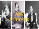 外研版（2019）高中英语选择性必修三 Unit 2 A life's work Integrated skills 课件