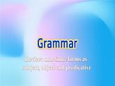 外研版（2019）高中英语选择性必修三 Unit 5 Learning from nature Grammar 课件