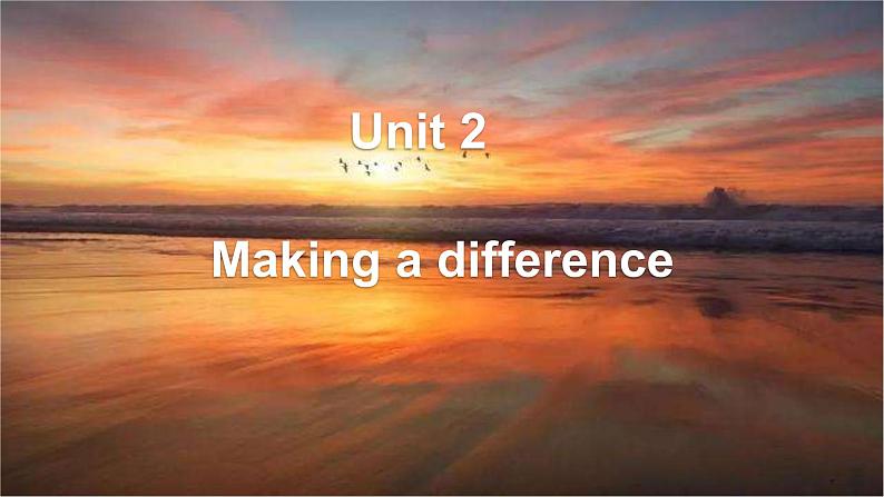 外研版（2019）高中英语必修三 Unit 2 Making a difference Using language 课件第2页