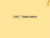 2025版高考英语全程一轮复习必修第一册Unit3Familymatters课件（外研版）