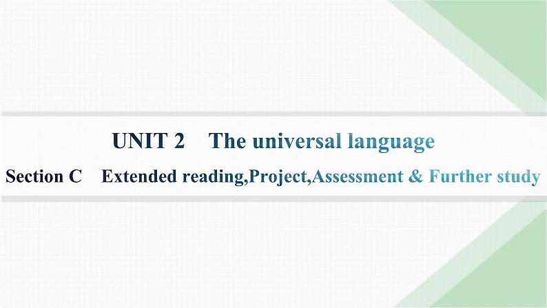 译林版高中英语选择性必修第一册UNIT2 Section C Extended reading,Project,Assessment & Further study课件01