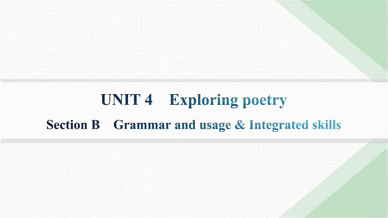 译林版高中英语选择性必修第一册UNIT4 Section B Grammar and usage & Integrated skills课件01