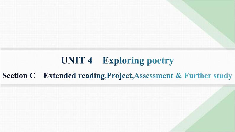 译林版高中英语选择性必修第一册UNIT4 Section C Extended reading,Project,Assessment & Further study课件01