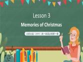 北师大版（2019）高一英语必修第一册 Unit 3《Lesson 3  Memories of Christmas》课件+教案