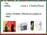 北師大版（2019）必修第二冊 Unit 6 《The admirable Lesson 1 A Medical Pioneer》課件