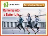 外研版高中英語必修第二冊 Unit 3《On the Move Developing Ideas》課件