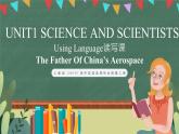 人教版（2019）高二英語必修第二冊 Unit 1《SCIENCE AND SCIENTISTS Using Language2 讀寫課》課件+教案