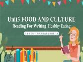 人教版（2019）高二英語必修第二冊 Unit 3《FOOD AND CULTURE Using language2讀寫課》課件+教案