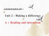 新上教版高中英语选择性必修第一册 Unit2 Part A ：Reading and interaction 课件+分层练习