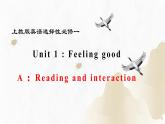 上教版（2020）高中英语 选择性必修第一册 Unit1 Part A ：Reading and interaction （课件 分层练习）