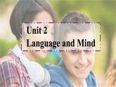 06 Unit 2 Language and Mind Writing an argumentative essay课件-高二英语同步备课（上外版2020选择性必修第二册)