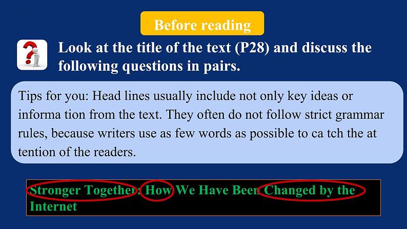 人教版（2019）高一英语 必修第二册 Unit 3 The Internet  Period 3 Reading and Thinking （课件 同步练）06