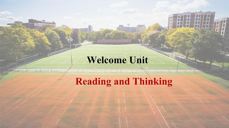 2024-2025学年英语高一人教版（2019）  必修第一册  Welcome unit  Reading and Thinking课件01