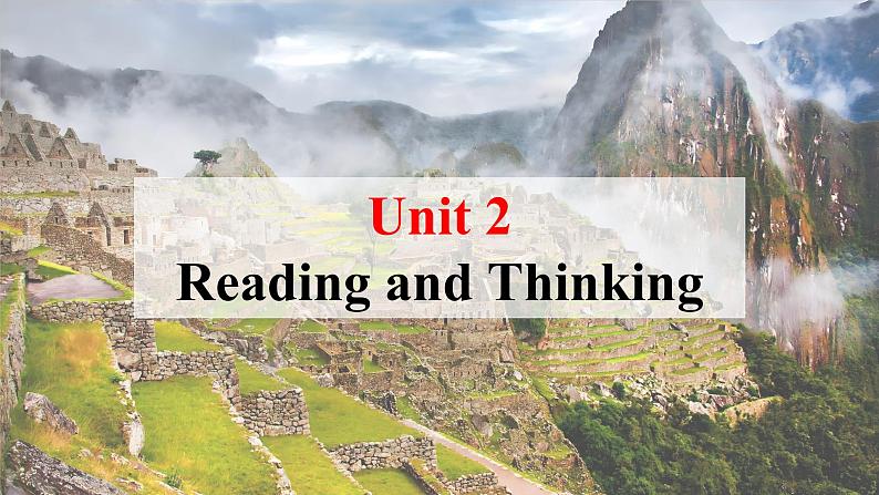 高一必修一上册英语Unit 2 Reading and Thinking 课件第1页