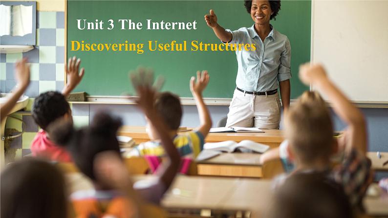 人教版必修第二册Unit3Discovering_Useful_Structures公开课课件第1页