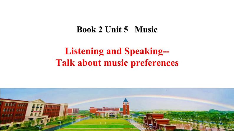 人教版必修第二册Unit5 Listening and Speaking名师课件101