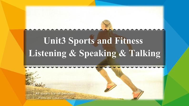 人教必修一Unit3 Listening and Speakinng and Talking名师课件第1页