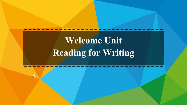 人教版高中英语必修第一册Welcome unit Reading for writing 名师课件第1页